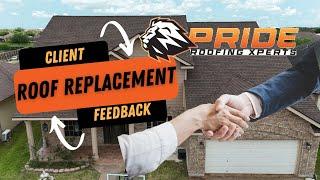 ROOF REPLACEMENT CLIENT REVIEW!! PRIDE ROOFING XPERTS!