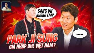 PARK JI SUNG SẼ GIA NHẬP BAN HUẤN LUYỆN ĐỘI TUYỂN VIỆT NAM?