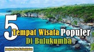 5 Tempat Wisata Populer Di Bulukumba Sul-Sel Kapan Kalian Mengunjunginya !!! | #rimbaadventure