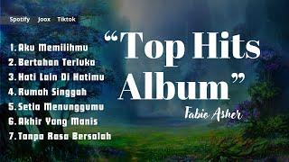 Top List Album Fabio Asher Populer | List Lagu Fabio Asher Populer TikTok | List Lagu Fabio Viral