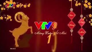 VTV9 ident Mừng Xuân Ất Mùi 2015 và Hình hiệu Đặc sắc Tết Ất Mùi