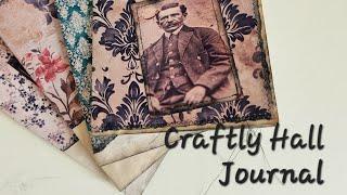 A Curious Case of Craftly Hall Journal Ep1, A viewers request