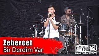 ZEBERCET - Bir Derdim Var (Samsun Gençlik Festivali)