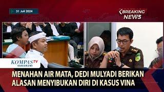 Menahan Air Mata, Dedi Mulyadi Berikan Alasan Menyibukan Diri di Kasus Vina Dalam Sidang PK