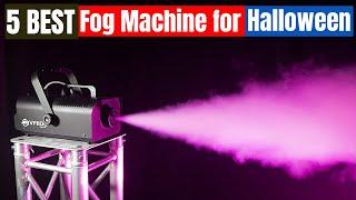 Best Fog Machine for Halloween of 2024 [Updated]