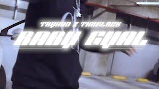 TRYHAN - BABY GYAL FT THUGLACK (video oficial)