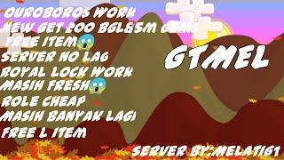 Server Free Item-GTMEL-GTPSINDONESIA