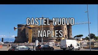 Castel Nuovo - Naples