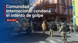 Comunidad internacional condena el intento de golpe.