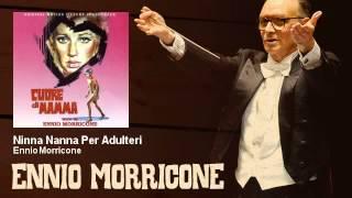 Ennio Morricone - Ninna Nanna Per Adulteri - Cuore Di Mamma (1968)