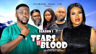 TEARS OF BLOOD (SEASON 1) IFEKA DORIS ONNY MICHEAL NEW MOVIE-2024 LATEST NIGERIAN NOLLYWOOD MOVIE