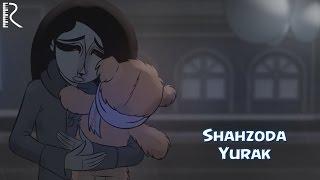 Shahzoda - Yurak (Official video)