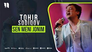 Tohir Sodiqov - Sen meni jonim (music version)