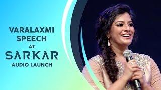 Actress Varalaxmi's Speech | Sarkar Audio Launch