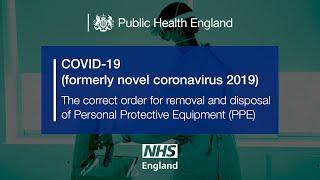 COVID-19: Removal and disposal of Personal Protective Equipment (PPE)