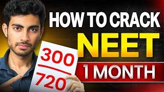 Can I crack NEET 2025 in 1 month | Last 30 days physics plan