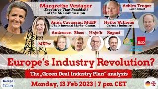 Europe Calling “Europe’s Industry Revolution? - The Green Deal Industry Plan Analysis"