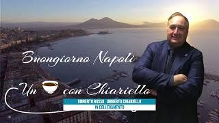 Buongiorno Napoli, un Caffe' con Chiariello