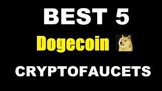 TOP 5 Dogecoin FREE CRYPTO FAUCETS