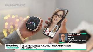 Tyto Care Could Offer Remote Diagnosis for Covid-19