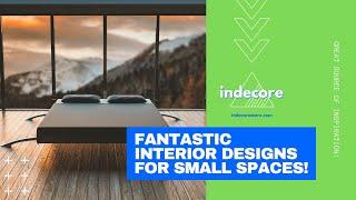 Indecore | Fantastic Interior Designs for Small Spaces