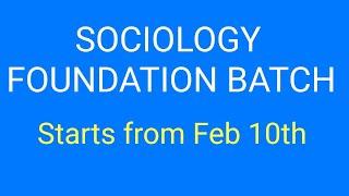 SOCIOLOGY FEBRUARY BATCH