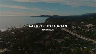 64 Olive Mill Rd | Montecito