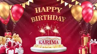 KARIMA كريمة  | Happy Birthday To You | Happy Birthday Songs 2022