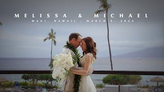 Kaanapali Hyatt Wedding Film / Melissa & Michael / HI FOCUSED