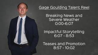 Gage Goulding TV News Reporter Demo Reel - August 2020