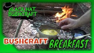 Bushcraft Breakfast: Come Enjoy Some Quiet Time in the Woods