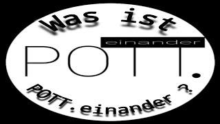 POTT.einander - Kanaltrailer! Was es ist und was es kann  | #potteinander | #shorts | #werbung