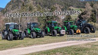 Vorführung der Deutz Modelle von 70-250 PS | Landtechnik Südtirol & Sanoll Landmaschinen |