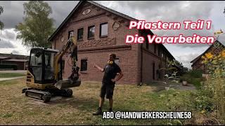 Auf der Baustelle  Die Vorarbeiten für das Pflaster  Bagger, Radlader und Schaufel  #bagger #diy