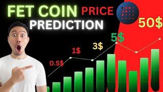 Fet Coin Price Prediction 2025 | #fet is 100x AI Crypto?