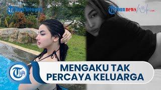 Cassandra Angelie Terjerat Kasus Prostitusi, Mengaku Tak Percaya Siapapun dan Keluarga