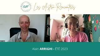 Alain Arrighi - Les Astro-Rencontres de la FDAF