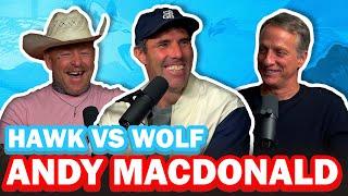 Andy MacDonald Returns an Olympian | EP 174 | Hawk vs Wolf