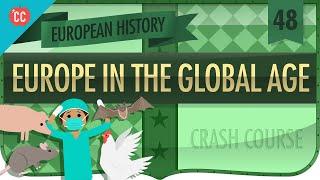 Europe in the Global Age: Crash Course European History #48