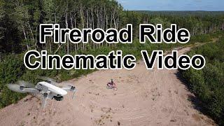 Fireroad Ride, Cinematic Video