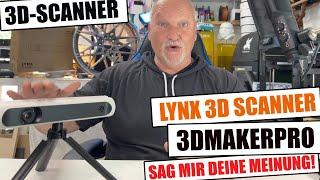 3DMakerPro Lynx 3D Scanner Premium größer & einfacher scannen Review