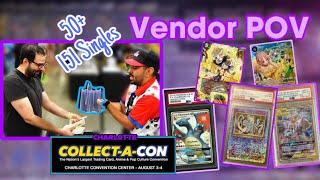 Sell me all your 151 | Collect-A-Con Charlotte | Vendor POV Day 1 | Pokemon Deals