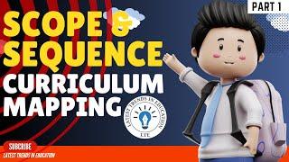 Curriculum Mapping | What is a Scope and Sequence? Part 1 #latest #trends in #education