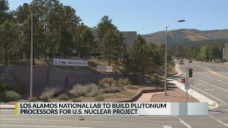 Los Alamos National Lab to build plutonium processors for US nuclear project