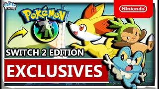 NEW: Switch 2 Edition EXCLUSIVES for Pokemon Legends Z-A