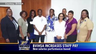 BVIHSA INCREASES STAFF PAY