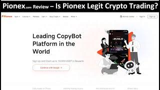 Pionex Review, Is Pionex com Legit for Crypto Trading?