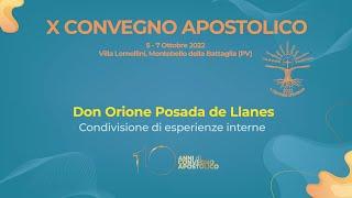 Condivisione esperienze interne - Don Orione Posada De Llanes