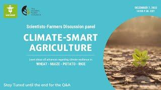 Farmers-Scientists panel on Climate-Smart Agriculture