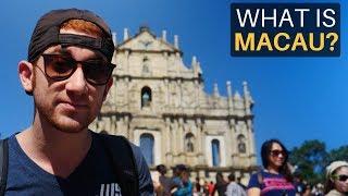 WHAT IS MACAU? (Las Vegas of Asia)